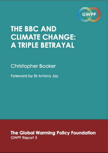 The BBC and Climate Change: A Triple Betrayal